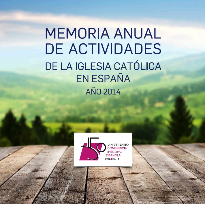 Memoria de actividades de la Iglesia Católica en España 2014