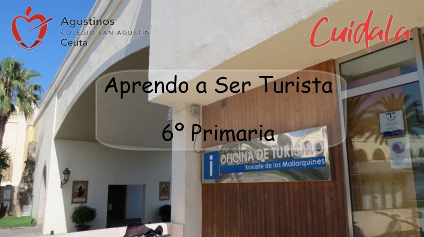 Aprendo a Ser Turista 6º Primaria.