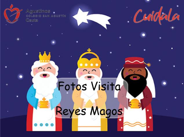 Fotos de la Visita de los Reyes Magos.