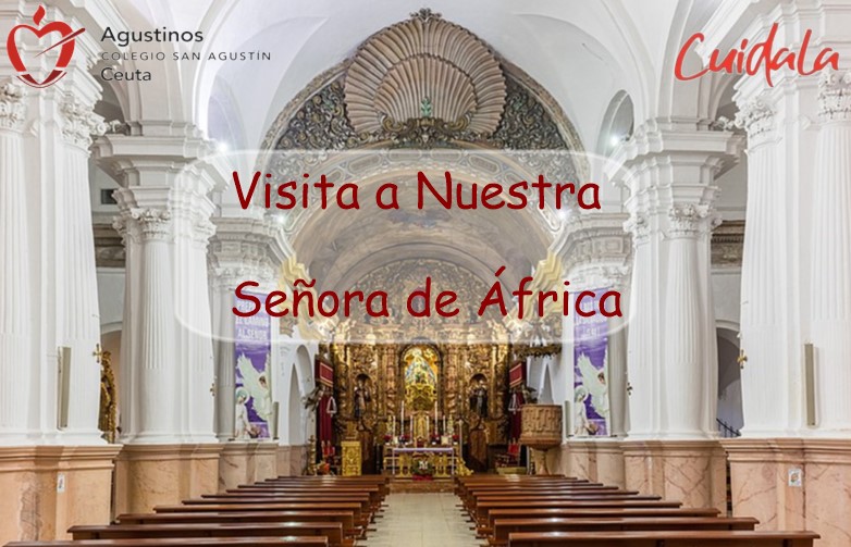 Visita a Nuestra Señora de África