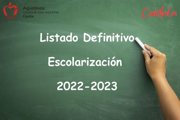 Listado Definitivo Escolarización Curso 2022/2023